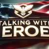 Talking With Heroes