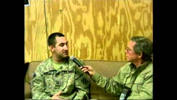Captain Charles Barrett Interview in Kalsu, Iraq, 2 of 2