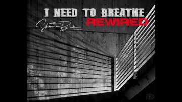 Coming soon!!! I Need to Breathe Rewired!!!